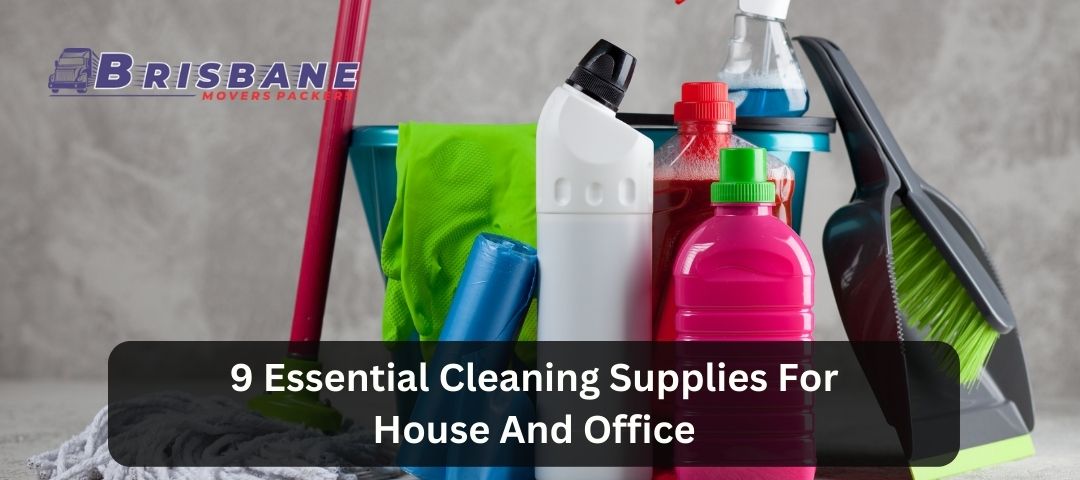 9 Essential Cleaning Supplies For House And Office