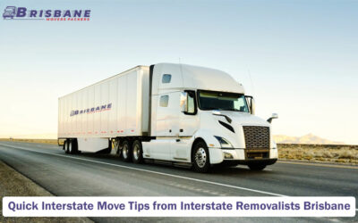 Quick Interstate Move Tips From Interstate Removalists Brisbane
